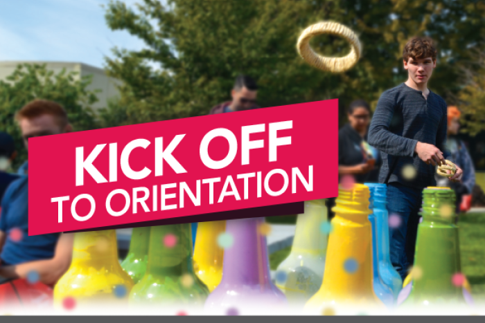 a student throwing a ring at bottles in an outdoor game. Text: Kick Off to Orientation